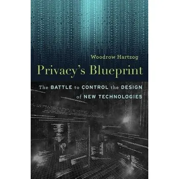 Cizojazyčná kniha Privacy'S Blueprint - Hartzog, Woodrow