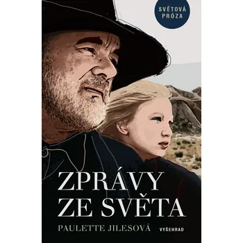 Kniha Zprávy ze světa - Paulette Jiles (E-Kniha)