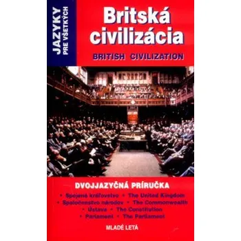 Cizojazyčná kniha Britská civilizácia - Sarah Picard