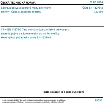 ČSN EN 13279-2 - Sádrová pojiva a sádrové malty pro vnitřní omítky - Část 2: Zkušební metody - Tisk