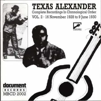 Zahraniční hudba CD Texas Alexander: Complete Recordings In Chronological Order (16 November 1928 To 9 June 1930) Volume 2 2022