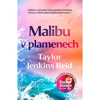 Malibu v plamenech - Taylor Jenkins…