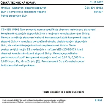 ČSN EN 15962 - Hnojiva - Stanovení obsahu stopových živin v komplexu a komplexně vázané frakce stopových živin - Tisk