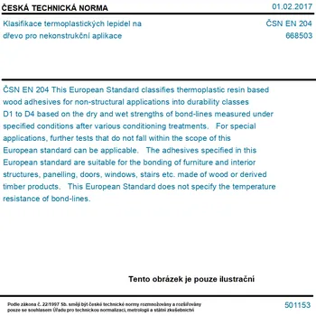ČSN EN 204 - Klasifikace termoplastických lepidel na dřevo pro nekonstrukční aplikace - Tisk