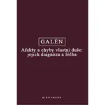 Afekty a chyby vlastní duše: jejich…