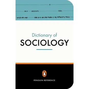 Učebnice The Penguin Dictionary of Sociology - Turner, Professor Bryan S.