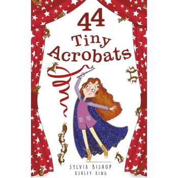44 Tiny Acrobats - SYLVIA BISHOP