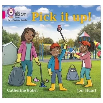 Pick It Up! - Baker, Catherine