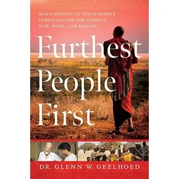 Cestování Furthest People First - Geelhoed, Dr. Glenn