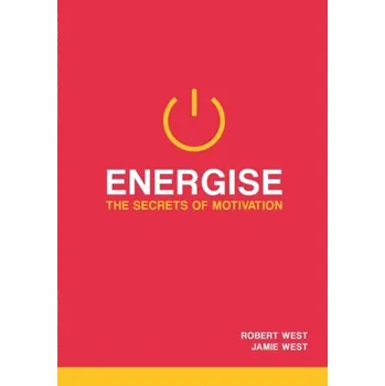 Energise - West, Prof. Robert; West, Jamie