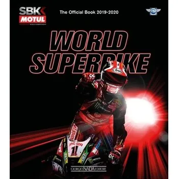World Superbike 2019-2020 The Official Book - Jessop, Michael; Hill, Terry