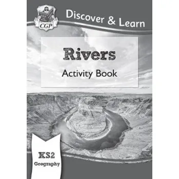 Cizí jazyk New KS2 Discover & Learn: Geography - Rivers Activity Book - CGP Books