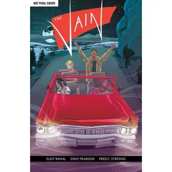 Komiks pro dospělé The Vain Vol.1 - Schoenke, Aaron; Rahal, Eliot