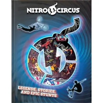 The Nitro Circus Annual - Tim Ripley