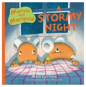 První čtění Marvin and Marigold: A Stormy Night - Carthew, Mark