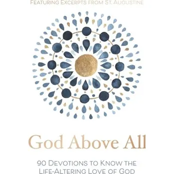 God Above All - Zondervan