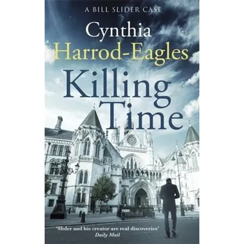 Killing Time - Cynthia Harrod-Eagles