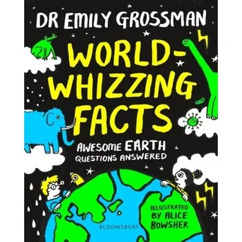World-whizzing Facts - Grossman, Emily