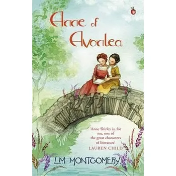 Anne of Avonlea - Lucy Maud Montgomery