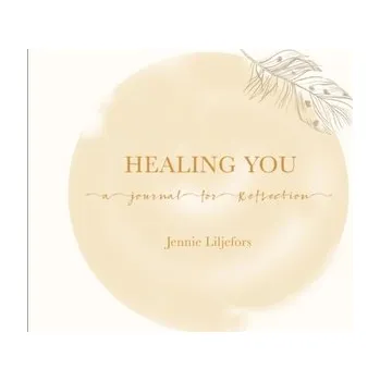 Osobní rozvoj Healing You - Liljefors, Jennie