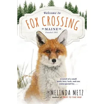 Fox Crossing - Metz, Melinda
