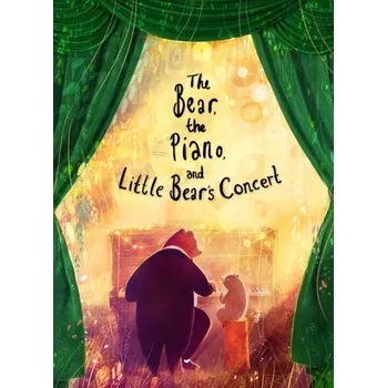 První čtění The Bear, the Piano and Little Bear's Concert - Litchfield, David [EN] (2021, Měkká, Frances Lincoln Publishers Ltd)