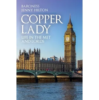 Copper Lady - Hilton, Baroness Jenny