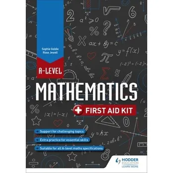 Anglický jazyk A Level Mathematics: First Aid Kit - Dudzic, Stella; Jewell, Rose