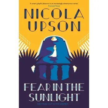 Fear in the Sunlight - Upson, Nicola [EN] (2021, Soft, Faber & Faber)