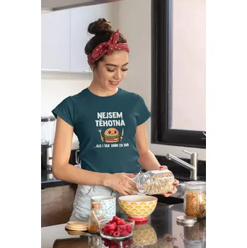 Dámské tričko Dámské tričko Nejsem těhotná Barva: Petrolejová modrá, Velikost: S