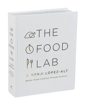 Cizojazyčná kniha Food Lab: Better Home Cooking Through Science - J. Kenji López-Alt (2015, pevná)