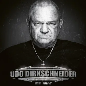 Zahraniční hudba My Way - Udo Dirkschneider