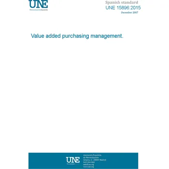 UNE 15896:2015 Value added purchasing management. Španělsky PDF
