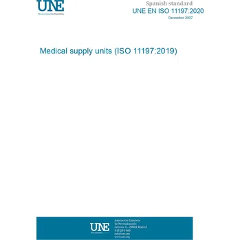 UNE EN ISO 11197:2020 Medical supply units (ISO 11197:2019) Anglicky PDF
