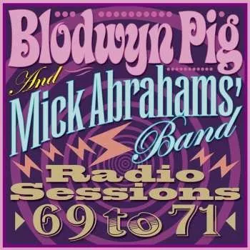 Zahraniční hudba CD Blodwyn Pig: Radio Sessions 69 To 71 2025