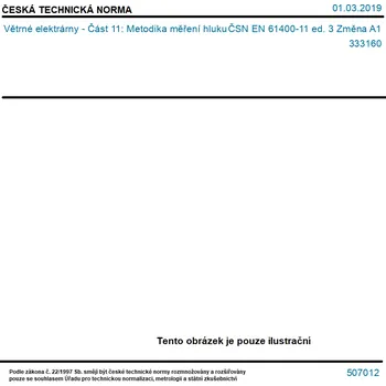 ČSN EN 61400-11 ed. 3 Změna A1 - Větrné elektrárny - Část 11: Metodika měření hluku - Tisk