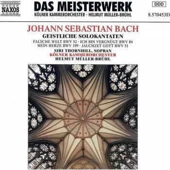 Zahraniční hudba CD Johann Sebastian Bach: Kantaten Bwv 51,52,84,199 2009