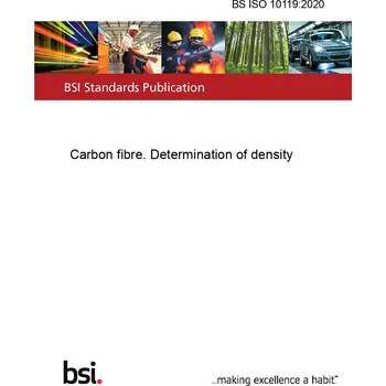 BS ISO 10119:2020 Carbon fibre. Determination of density Anglicky Tisk