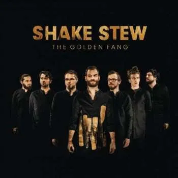 Zahraniční hudba CD Shake Stew: The Golden Fang 2017