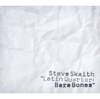 Zahraniční hudba CD Steve Skaith: Bare Bones 2015