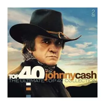Zahraniční hudba 2CD Johnny Cash: Top 40 Johnny Cash (His Ultimate Top 40 Collection) 2020