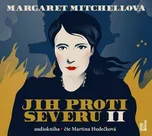 Jih proti Severu II. - Margaret…