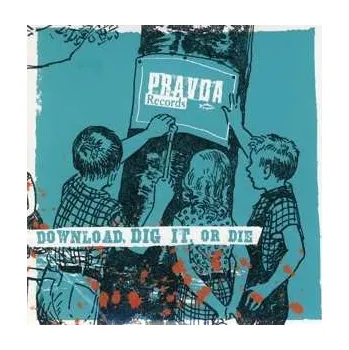 Zahraniční hudba CD Various: Download, Dig It, Or Die 2020