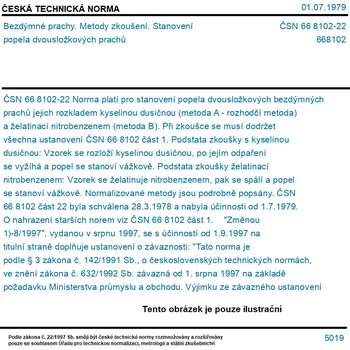 ČSN 66 8102-22 - Bezdýmné prachy. Metody zkoušení. Stanovení popela dvousložkových prachů - Tisk