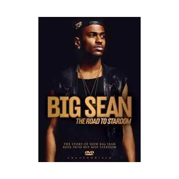 Zahraniční hudba DVD Big Sean: The Road To Stardom 2014