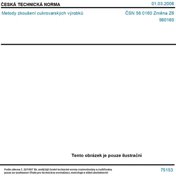 ČSN 56 0160 Změna Z6 - Metody zkoušení cukrovarských výrobků - Tisk