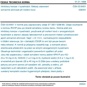ČSN 03 8451 - Inhibitory koroze v kyselinách. Metody stanovení ochranné účinnosti při moření kovů - Tisk
