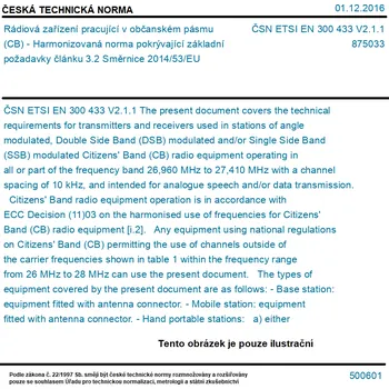 ČSN ETSI EN 300 433 V2.1.1 - Rádiová zařízení pracující v občanském pásmu (CB) - Harmonizovaná norma pokrývající základní požadavky článku 3.2 Směrnice 2014/53/EU - Tisk
