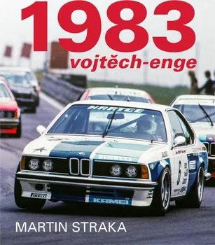 1983: Vojtěch-Enge - Martin Straka (2022, brožovaná)