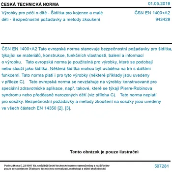 ČSN EN 1400+A2 - Výrobky pro péči o dítě - Šidítka pro kojence a malé děti - Bezpečnostní požadavky a metody zkoušení - Tisk